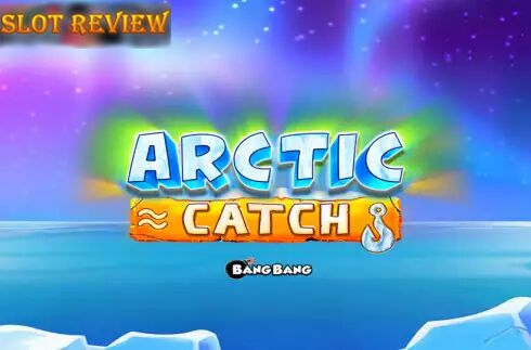 Arctic Catch